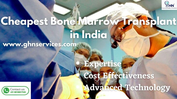 Cheapest Bone Marrow Transplant in India